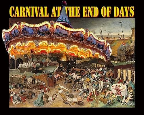 Carnival at the End of Days film posteri