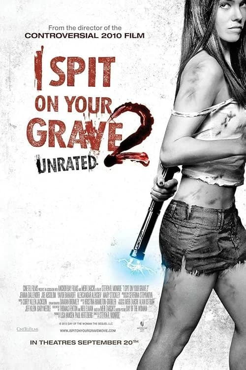 I Spit on Your Grave 2 film posteri